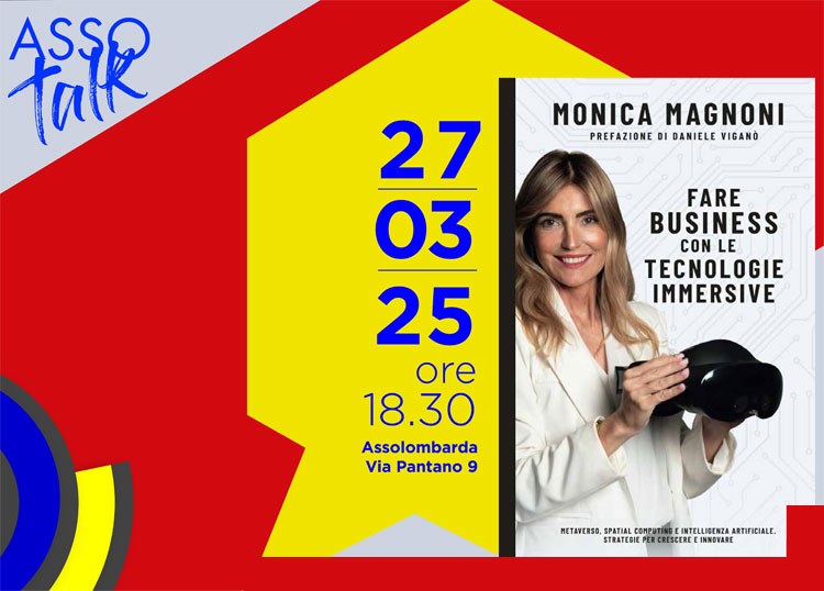 Fare business con le tecnologie immersive - Presentazione del libro di Monica Magnoni