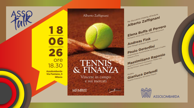 Tennis & Finanza - Vincere in campo e sui mercati - Presentazione del libro di Alberto Zaffignani